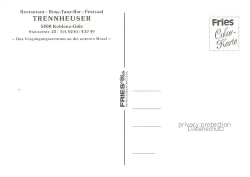 AK / Ansichtskarte Guels_Koblenz Restaurant Tanzbar Festsaal Trennheuser Guels_Koblenz