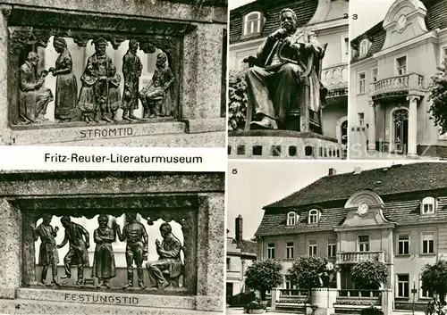 AK / Ansichtskarte Stavenhagen Fritz Reuter Literaturmuseum Denkmal Figurengruppen Giebelportal Stavenhagen