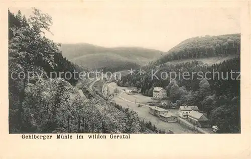 AK / Ansichtskarte Gehlberg Gehlberger M?hle im wilden Geratal Gehlberg