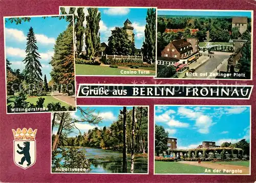 AK / Ansichtskarte Frohnau_Berlin Wiltingerstr Casino Turm Zeltinger Platz Hubertussee Pergola Frohnau Berlin