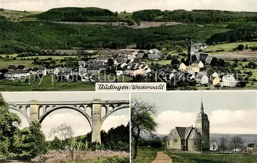 AK / Ansichtskarte Buedingen_Westerwald Panorama Viadukt Kirche Buedingen_Westerwald