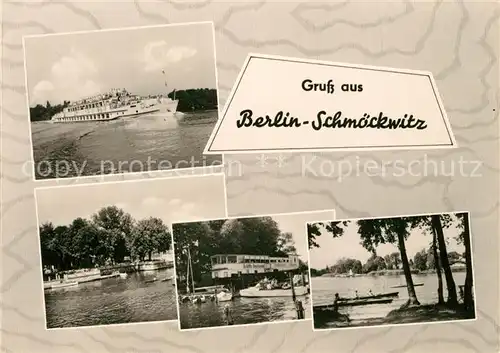 AK / Ansichtskarte Schmoeckwitz Fahrgastschiff Zeuthener See Gaststaette Kanufahren Schmoeckwitz