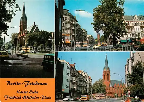AK / Ansichtskarte Friedenau_Berlin Kaiser Eiche Friedrich Wilhelm Platz Kirche Friedenau Berlin