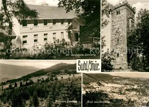 AK / Ansichtskarte Suhl_Thueringer_Wald HO Gaststaette Domberg Turm Landschaftspanorama Suhl_Thueringer_Wald