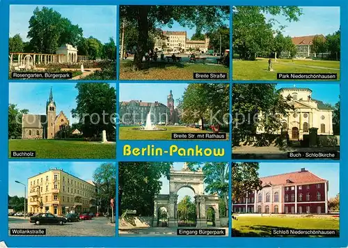 AK / Ansichtskarte Pankow Buergerpark Rosengarten Breite Strasse Rathaus Park Schlosskirche Kirche Schloss Pankow