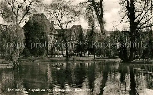 AK / Ansichtskarte Bad_Koesen Kurpark an der Medizinischen Badeanstalt Schwanenteich Bad_Koesen