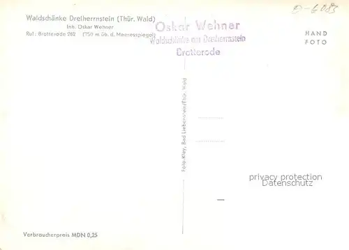 AK / Ansichtskarte Brotterode Waldsch?nke Dreiherrnstein Oskar Wehner Brotterode