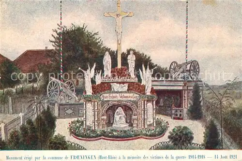 Froeningen Monument aux Morts de la Grande Guerre 1914 18 Kriegerdenkmal Kuenstlerkarte Froeningen