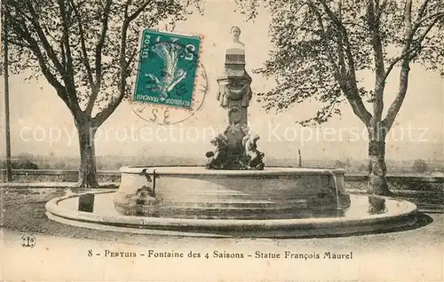 AK / Ansichtskarte Pertuis Fontaine des 4 Saisons Statue Francois Maurel Pertuis