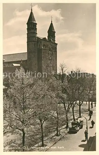 AK / Ansichtskarte Maastricht Vrouweplein met kerk Kirche Maastricht
