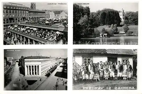 AK / Ansichtskarte Zagreb Boerse Trachtengruppe Markt Zagreb