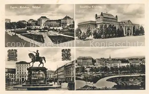 AK / Ansichtskarte Zagreb Reiterdenkmal Bahnhof Hotel Esplanade  Zagreb