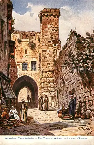 AK / Ansichtskarte Jerusalem_Yerushalayim Turm Antonia Kuenstlerkarte Jerusalem_Yerushalayim