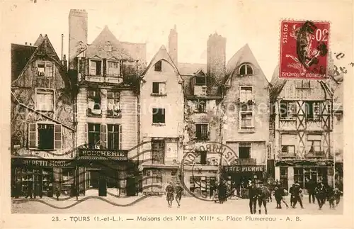 AK / Ansichtskarte Tours_Indre et Loire Maisons des XII et XIIIe siecle Place Plumereau Tours Indre et Loire