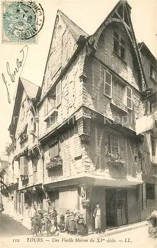 AK / Ansichtskarte Tours_Indre et Loire Une vieille maison du XVe siecle Tours Indre et Loire