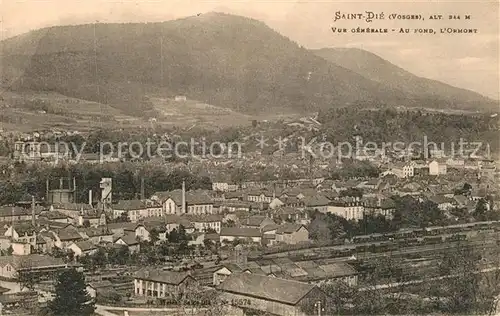 AK / Ansichtskarte Saint Die des Vosges Vue generale au fond l Ormont Saint Die des Vosges