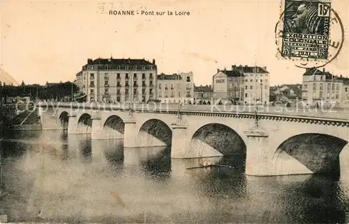 AK / Ansichtskarte Roanne_Loire Pont sur la Loire Roanne Loire