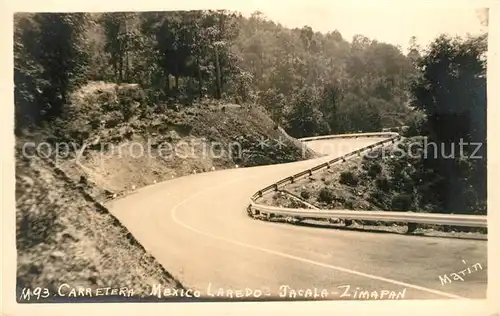 AK / Ansichtskarte Mexico Carretera Mexico Laredo Tacala Zimapan Mexico