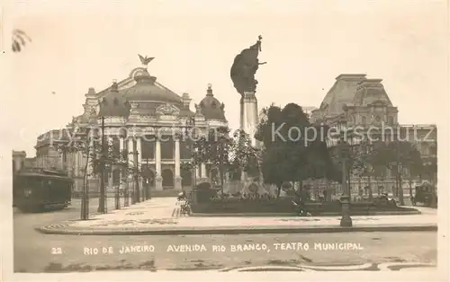 AK / Ansichtskarte Rio_de_Janeiro Avenida Rio Branco Teatro Municipal Monumento Rio_de_Janeiro