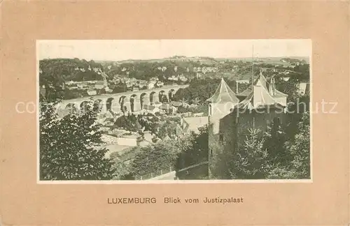 AK / Ansichtskarte Luxembourg Blick vom Justizpalast Luxembourg