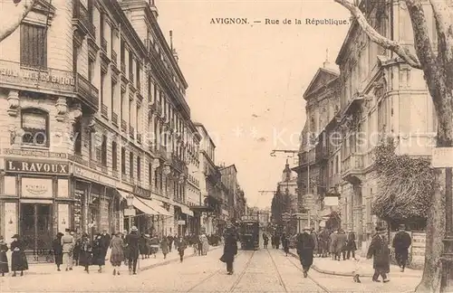AK / Ansichtskarte Avignon_Vaucluse Rue de la Republique Avignon Vaucluse