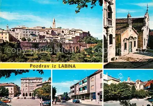 AK / Ansichtskarte Labin Stadtansichten Labin