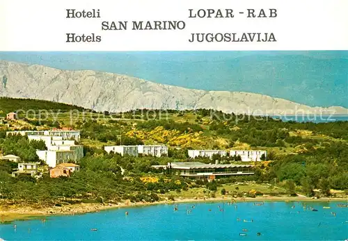 AK / Ansichtskarte Lopar Hotels San Marino und Jugoslavija Lopar