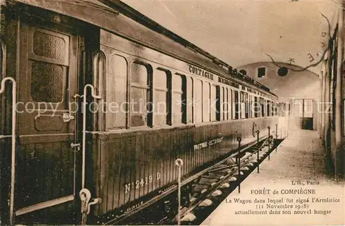 AK / Ansichtskarte Foret_de_Compiegne Wagon Armistice 11 Novembre 1918 nouvel hangar Foret_de_Compiegne