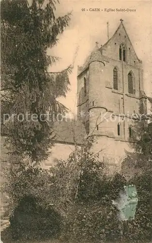 AK / Ansichtskarte Caen Eglise Saint Ouen Caen