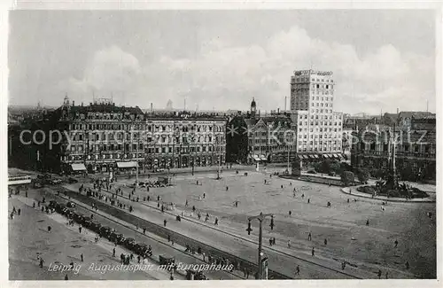 AK / Ansichtskarte Leipzig Augustusplatz Europahaus Leipzig