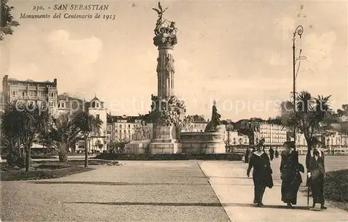 AK / Ansichtskarte San_Sebastian_Guipuzcoa Monumento del Centenario San_Sebastian_Guipuzcoa