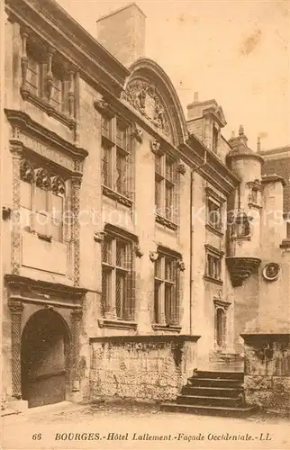 AK / Ansichtskarte Bourges Hotel Lallement Facade Occidentale Bourges