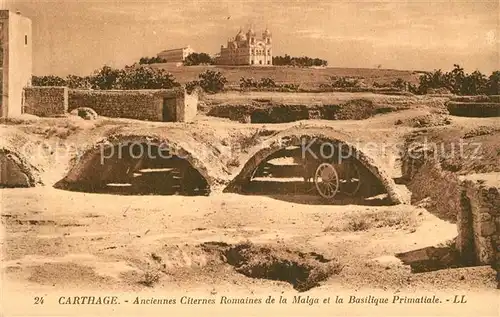 AK / Ansichtskarte Carthage_Karthago Anciennes Citernes Romaines de la Malga Basilique Primatiale Carthage Karthago