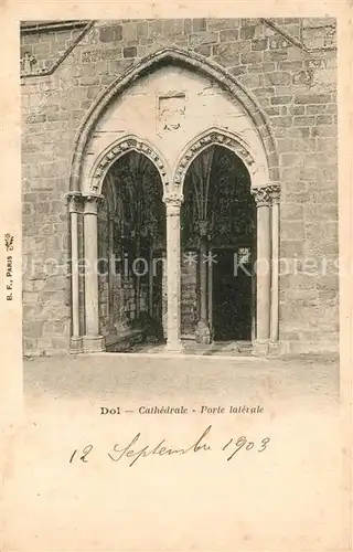 AK / Ansichtskarte Dol de Bretagne Cathedrale Porte laterale Dol de Bretagne