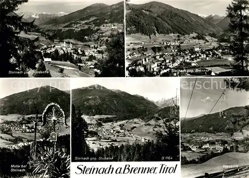 AK / Ansichtskarte Steinach_Brenner_Tirol Panorama Stubaier Alpen Sessellift Wegkreuz Steinach_Brenner_Tirol