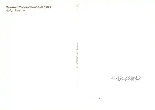 AK / Ansichtskarte Meran_Merano Volksschauspiel Hofer Familie Meran Merano