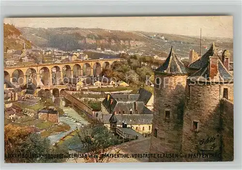 AK / Ansichtskarte Luxembourg_Luxemburg Clausen Pfaffenthal Panorama Kuenstlerkarte Luxembourg Luxemburg