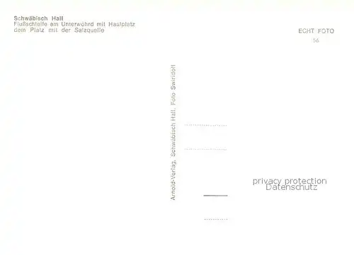 Schwaebisch_Hall Flussschleife am Unterwoehrd mit Haalplatz Platz der Salzquelle Schwaebisch Hall