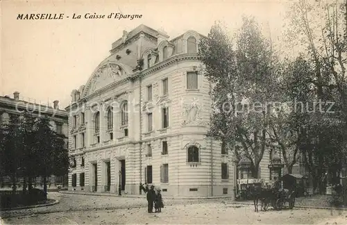 Marseille_Bouches du Rhone La Caisse d`Epargne Marseille