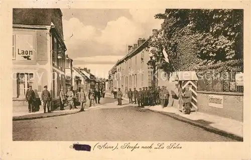 Aisne_Liege Strasse nach La Selve Soldaten  Aisne Liege