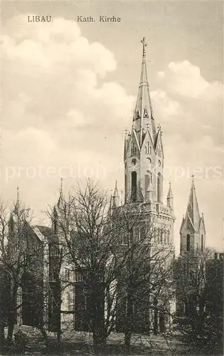 AK / Ansichtskarte Libau Katholische Kirche Libau
