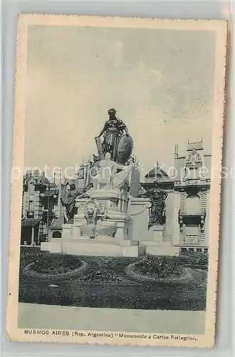 AK / Ansichtskarte Buenos_Aires Monumento a Carlos Pellegrini Buenos Aires
