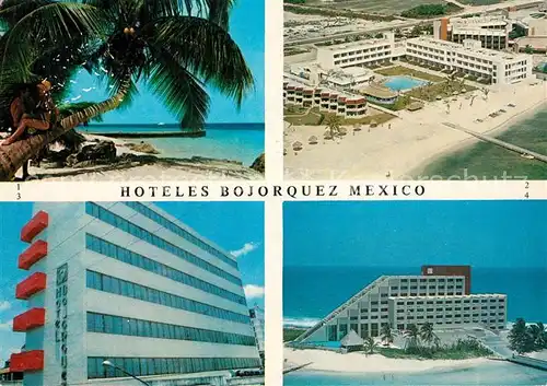 AK / Ansichtskarte Mexico Hoteles Bojorquez Cancun Merida y Isla Mujeres Mexico