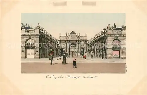 Nancy_Lothringen Arc de Triomphe de Louis XV Nancy Lothringen