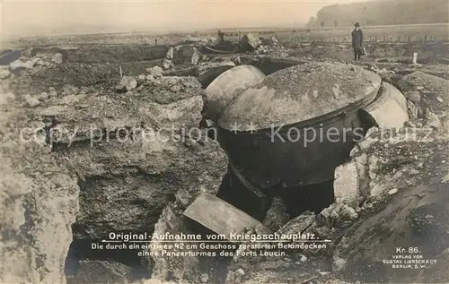Fort_Loucin Kriegsschauplatz Soldaten Geschosse Fort Loucin