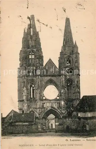 AK / Ansichtskarte Soissons_Aisne Saint Jean des Vignes Soissons Aisne