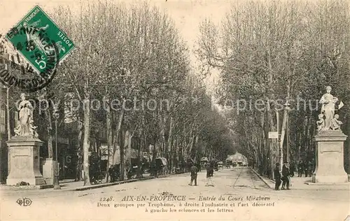 AK / Ansichtskarte Aix en Provence Entree du Cours Mirabeau Aix en Provence