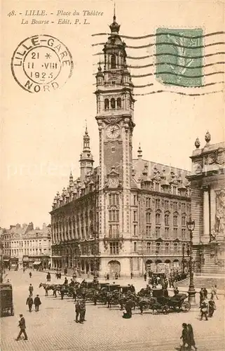 AK / Ansichtskarte Lille_Nord Place du Theatre et la Bourse Lille_Nord