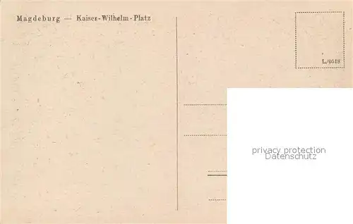 AK / Ansichtskarte Magdeburg Kaiser Wilhelm Platz Magdeburg