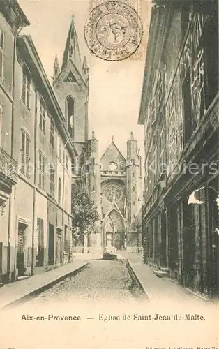 AK / Ansichtskarte Aix en Provence Eglise de Saint Jean de Malte Aix en Provence